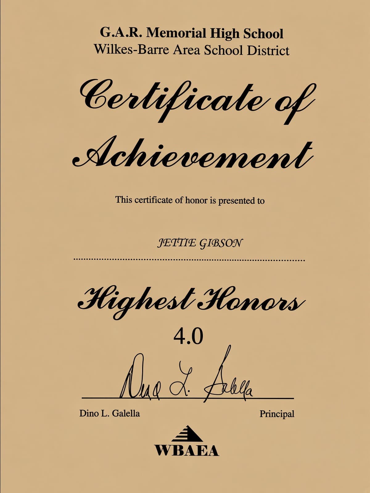 Certificate of achievement for highest honors with a 4.0 grade point average.